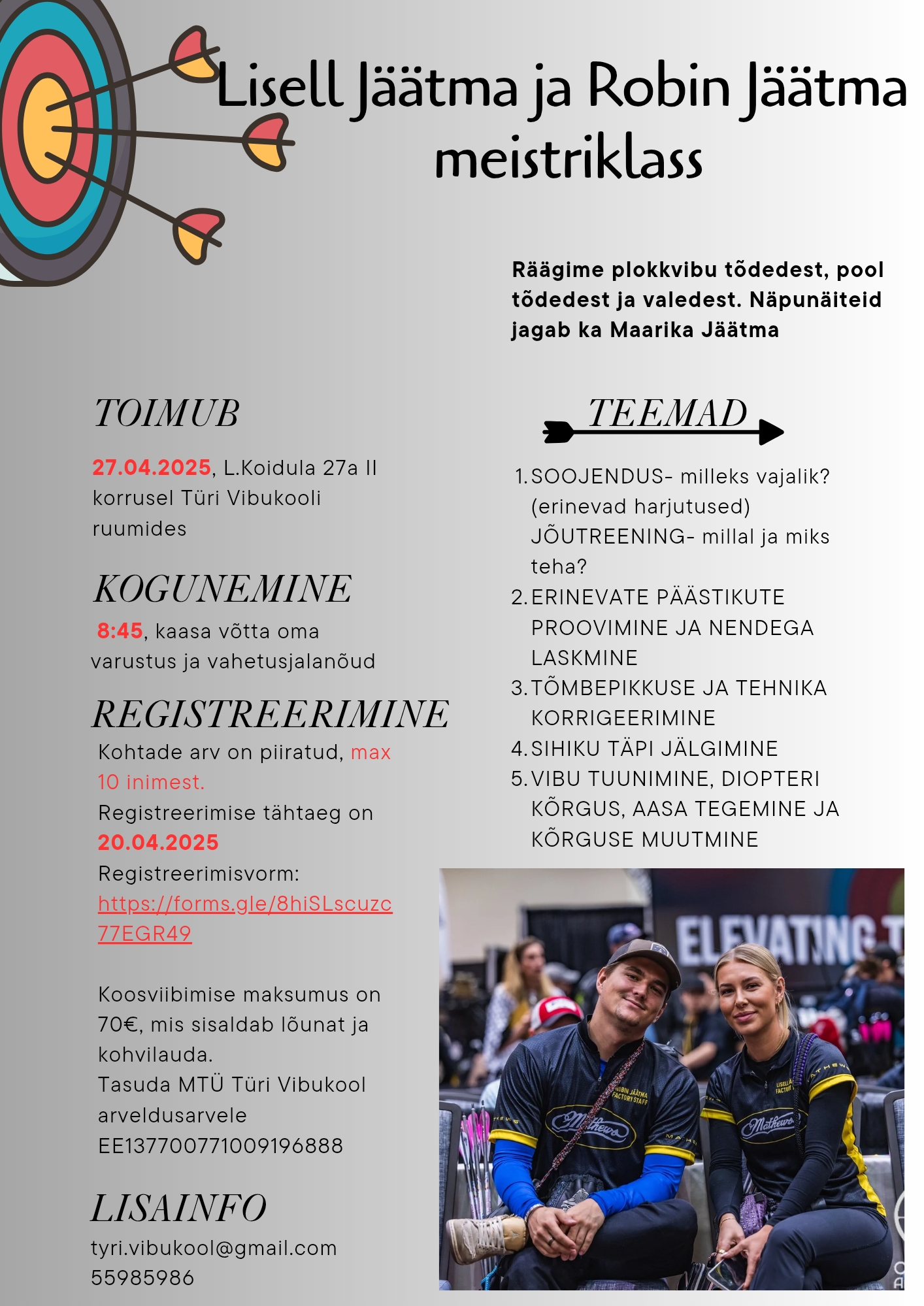 27.04.2025 toimub Türi Vibukooli ruumides “Lisell Jäätma ja Robin Jäätma meistriklass”